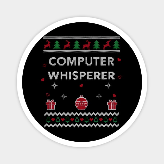 Computer Whisperer Tech IT Support Ugly Christmas Gift Design Magnet by Dr_Squirrel